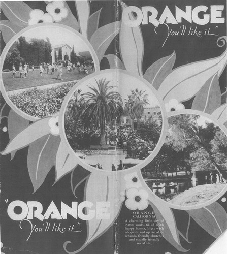 Orange "You'll like it" advertising brochure cover, Orange, California, 1927