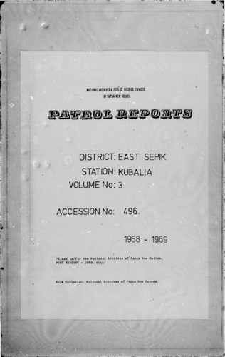 Patrol Reports. East Sepik District, Kubalia, 1968 - 1969