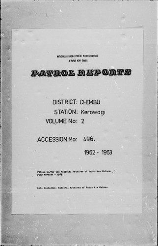 Patrol Reports. Chimbu District, Kerowagi, 1962 - 1963