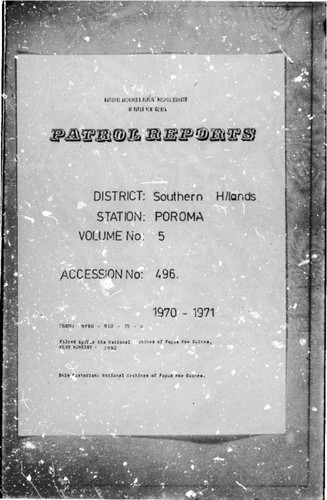 Patrol Reports. Southern Highlands District, Poroma, 1970 - 1971