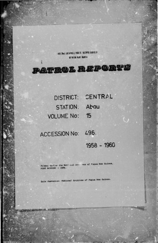 Patrol Reports. Central District, Abau, 1958-1960