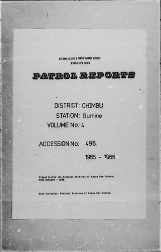 Patrol Reports. Chimbu District, Gumine, 1965 - 1966