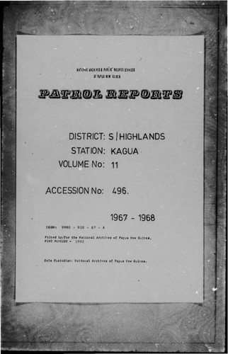 Patrol Reports. Southern Highlands District, Kagua, 1967 - 1968