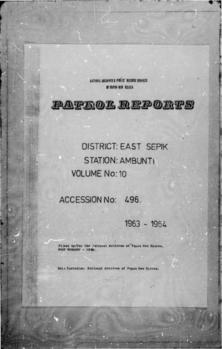Patrol Reports. East Sepik District, Ambunti, 1963 - 1964
