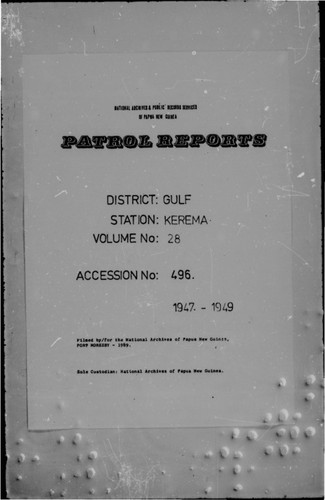 Patrol Reports. Gulf District, Kerema, 1947-1949