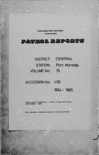 Patrol Reports. Central District, Port Moresby, 1964-1965