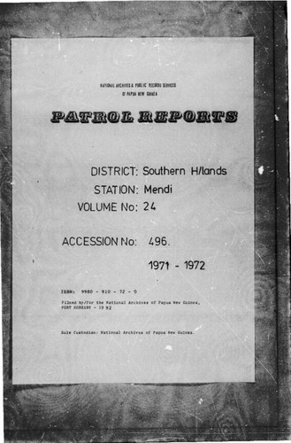 Patrol Reports. Southern Highlands District, Mendi, 1971 - 1972