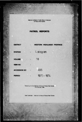 Patrol Reports. Western Highlands District, Laiagam, 1973 - 1974