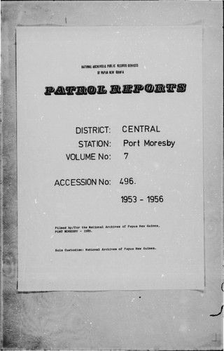 Patrol Reports. Central District, Port Moresby, 1953-1956