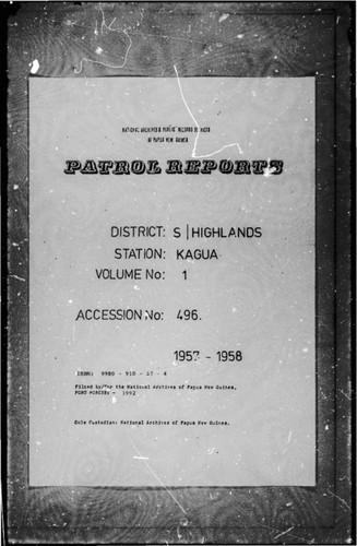 Patrol Reports. Southern Highlands District, Kagua, 1957 - 1958