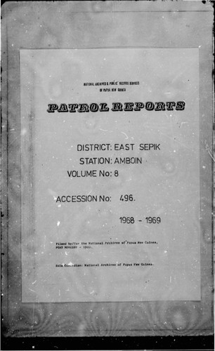 Patrol Reports. East Sepik District, Amboin, 1968 - 1969