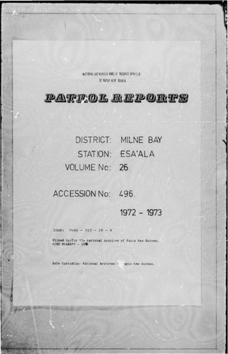 Patrol Reports. Milne Bay District, Esa'ala, 1972 - 1973