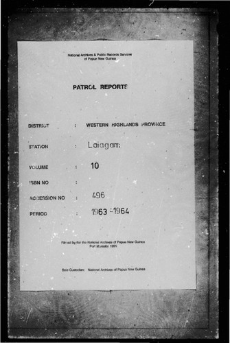 Patrol Reports. Western Highlands District, Laiagam, 1963 - 1964