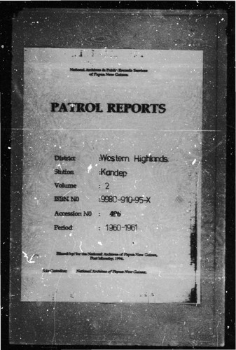 Patrol Reports. Western Highlands District, Kandep, 1960 - 1961