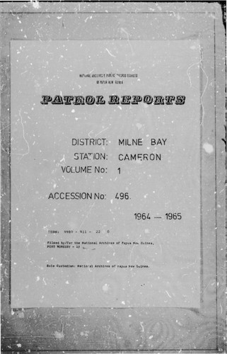 Patrol Reports. Milne Bay District, Cameron, 1964 - 1965