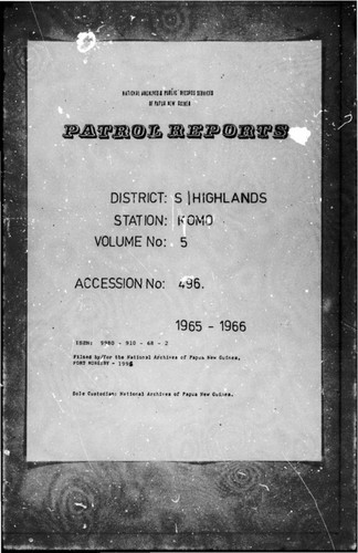 Patrol Reports. Southern Highlands District, Komo, 1965 - 1966