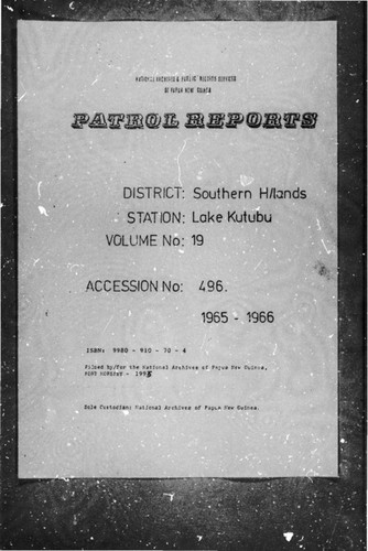 Patrol Reports. Southern Highlands District, Lake Kutubu, 1965 - 1966