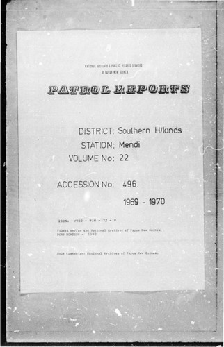 Patrol Reports. Southern Highlands District, Mendi, 1969 - 1970