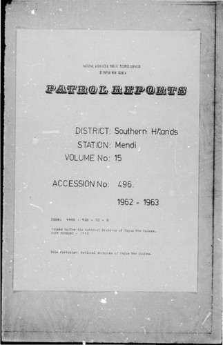 Patrol Reports. Southern Highlands District, Mendi, 1962 - 1963