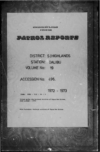 Patrol Reports. Southern Highlands District, Ialibu, 1972 - 1973