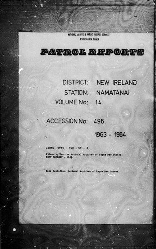 Patrol Reports. New Ireland District, Namatanai, 1963 - 1964