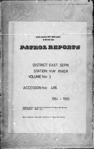 Patrol Reports. East Sepik District, May River, 1964 - 1965