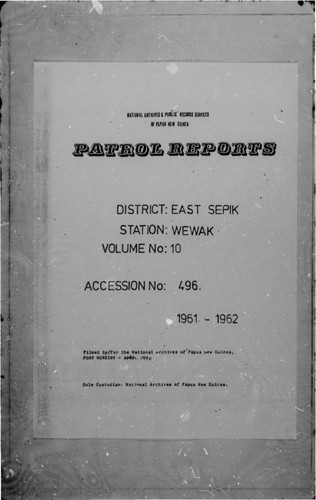 Patrol Reports. East Sepik District, Wewak, 1961 - 1962