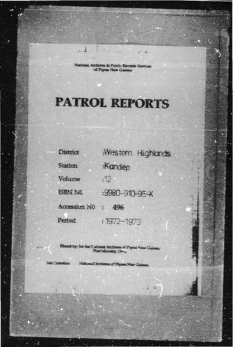 Patrol Reports. Western Highlands District, Kandep, 1972 - 1973