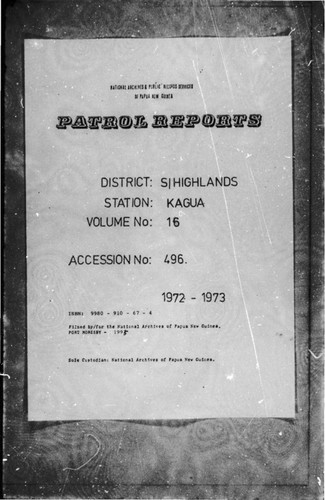 Patrol Reports. Southern Highlands District, Kagua, 1972 - 1973