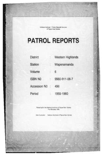 Patrol Reports. Western Highlands District, Wapenamanda, 1959 - 1960