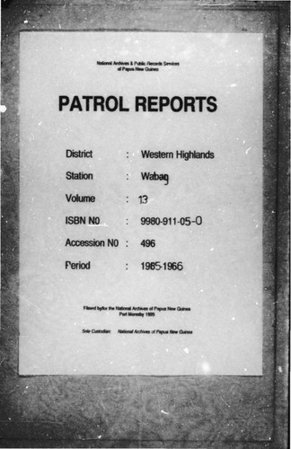 Patrol Reports. Western Highlands District, Wabag, 1965 - 1966