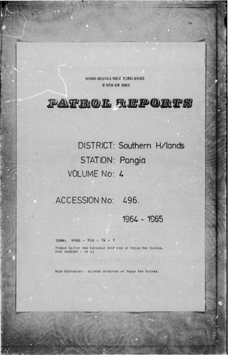 Patrol Reports. Southern Highlands District, Pangia, 1964 - 1965