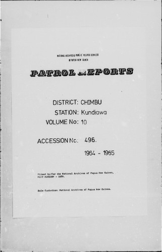 Patrol Reports. Chimbu District, Kundiawa, 1964 - 1965