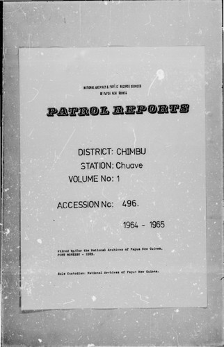 Patrol Reports. Chimbu District, Chuave, 1964 - 1965