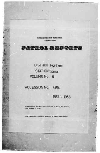 Patrol Reports. Northern District, Ioma, 1957 - 1958