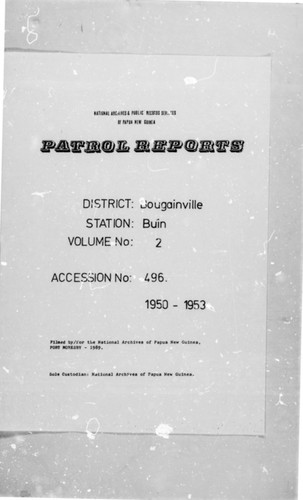 Patrol Reports. Bougainville District, Buin, 1950 - 1953