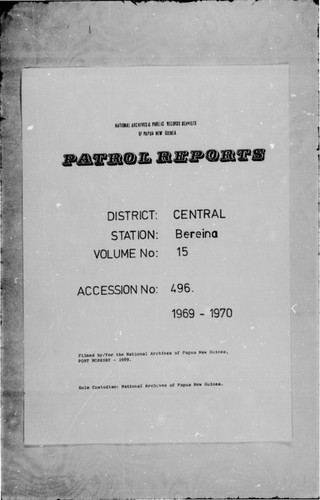 Patrol Reports. Central District, Bereina, 1969-1970