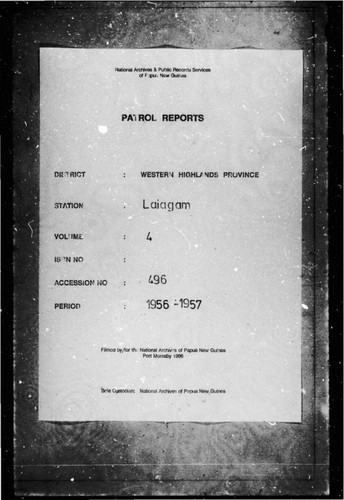 Patrol Reports. Western Highlands District, Laiagam, 1956 - 1957