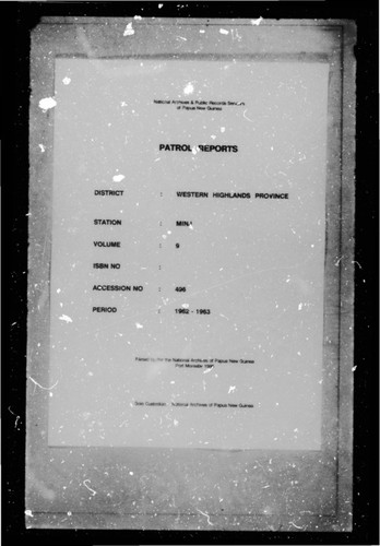 Patrol Reports. Western Highlands District, Minj, 1962 - 1963