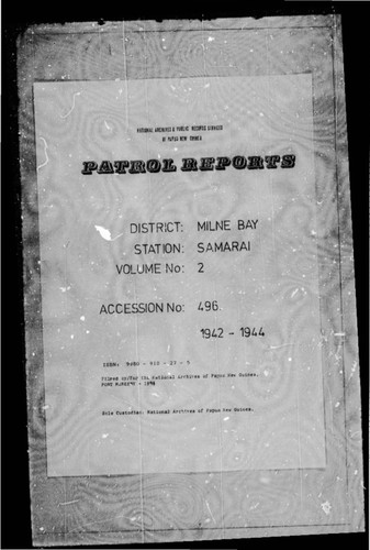 Patrol Reports. Milne Bay District, Samarai, 1942 - 1944