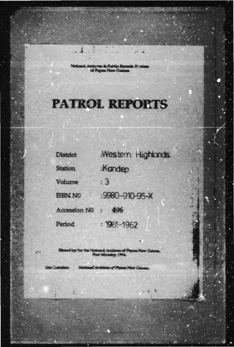 Patrol Reports. Western Highlands District, Kandep, 1961 - 1962