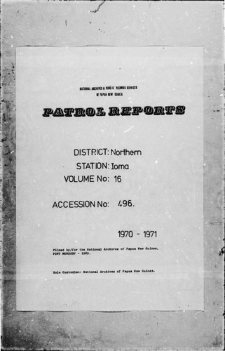 Patrol Reports. Northern District, Ioma, 1970 - 1971