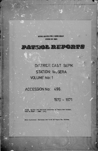 Patrol Reports. East Sepik District, Wosera, 1970 - 1971