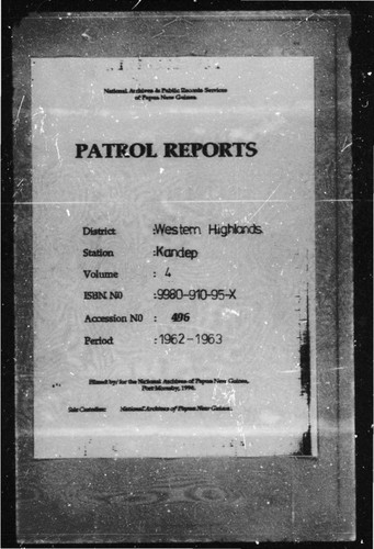 Patrol Reports. Western Highlands District, Kandep, 1962 - 1963