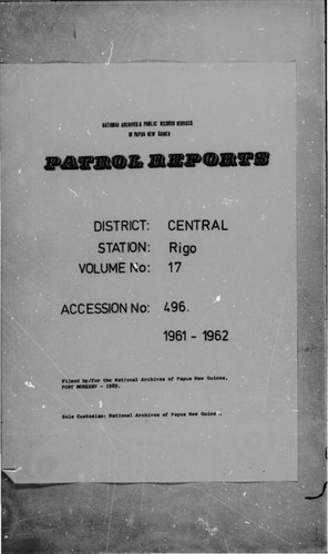 Patrol Reports. Central District, Rigo, 1961-1962