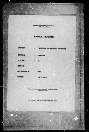 Patrol Reports. Western Highlands District, Porgera, 1973 - 1974