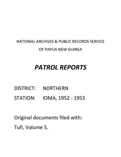 Patrol Reports. Northern District, Ioma, 1952 - 1953