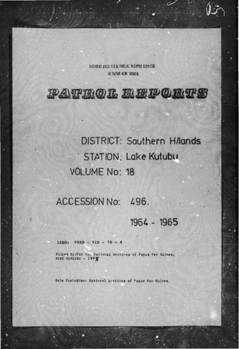 Patrol Reports. Southern Highlands District, Lake Kutubu, 1964 - 1965