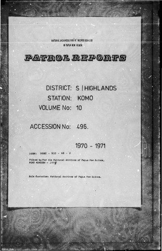 Patrol Reports. Southern Highlands District, Komo, 1970 - 1971