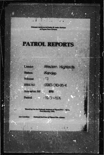 Patrol Reports. Western Highlands District, Kandep, 1973 - 1974